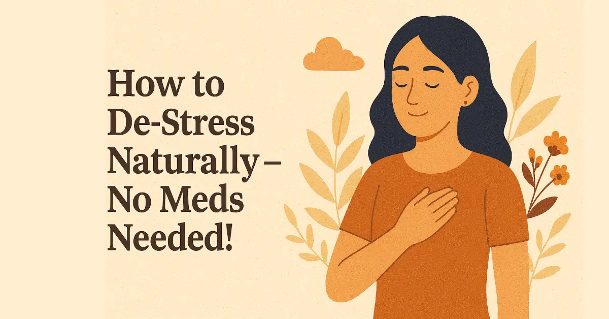 de-stress naturally