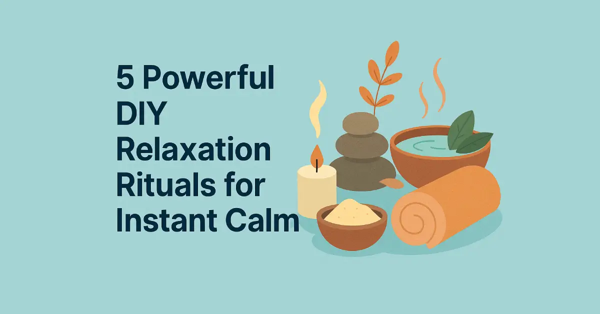 relaxation rituals